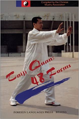 Taiji Quan: 48 Forms (Chinese Wushu Series)