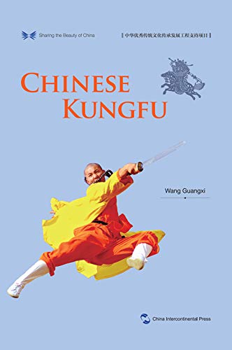 Sharing the Beauty of China: Chinese Kungfu