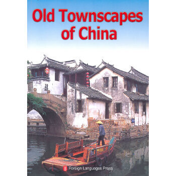 Old Townscapes of China