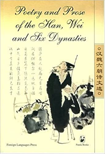 Poetry and Prose of the Han, Wei and Six Dynasties