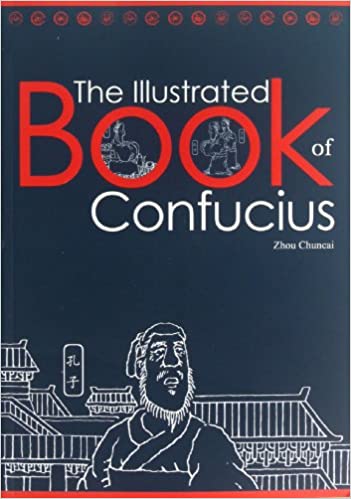 The Illustrated Book of Confucius