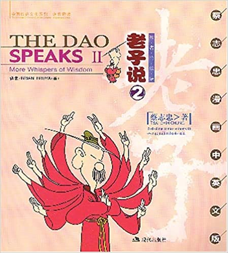 The Dao Speaks II: More Whispers of Wisdom The Dao Speaks II: More Whispers of Wisdom