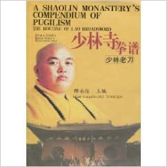 A Shaolin Monastery's Compendium of Pugilism