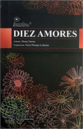 Diez Amores (Ten Stories of Love) - Spanish
