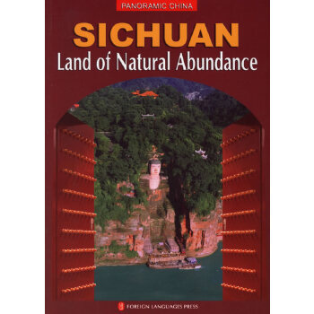Panoramic China -- Sichuan: Land of Natural Abundance
