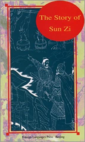 The Story of Sun Zi (Insights into Chinese History)