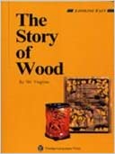 Looking East The Story of Wood
