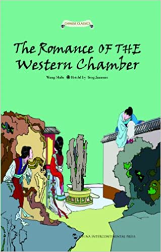 Chinese Classics: The Romance of the Western Chamber