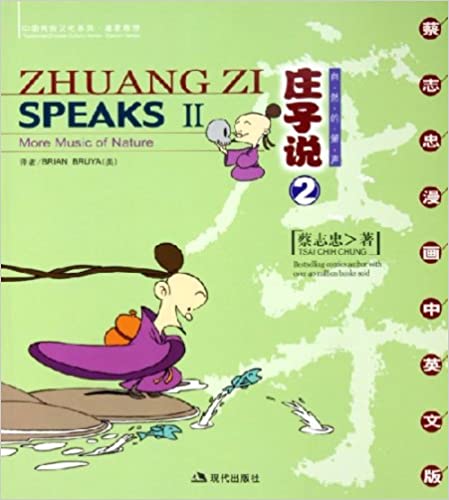 Zhuangzi Speaks II: More Music of Nature Zhuangzi Speaks II: More Music of Nature